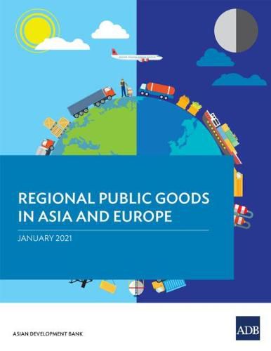 Cover image for Regional Public Goods in Asia and Europe