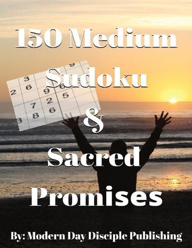 Cover image for 150 Medium Sudoku & Sacred Promises