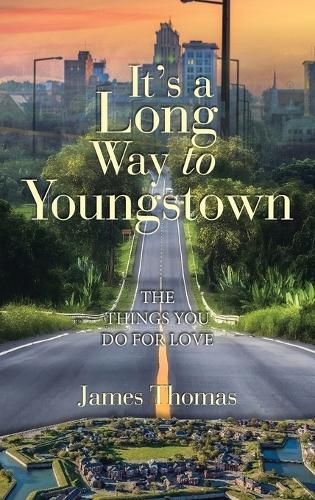 Cover image for It's a Long Way to Youngstown