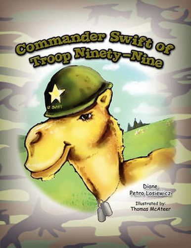 Cover image for Commander Swift of Troop Ninety-Nine