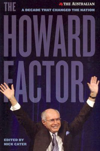 Cover image for The Howard Factor: A decade that changed a nation