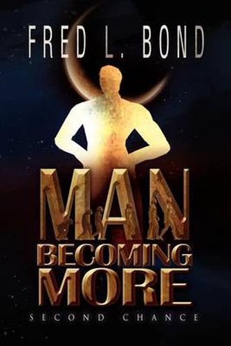 Cover image for Man Becoming More: Second Chance