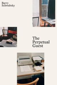 Cover image for The Perpetual Guest: Art in the Unfinished Present