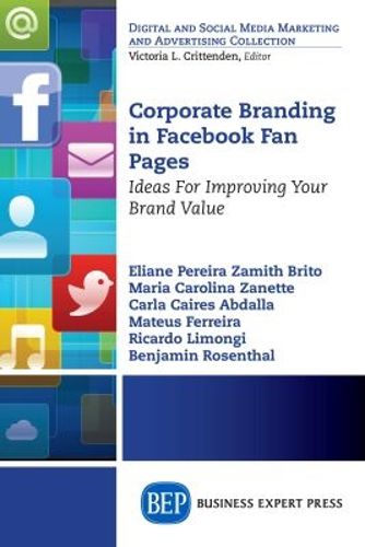 Cover image for Corporate Branding in Facebook Fan Pages: Ideas for Improving Your Brand Value