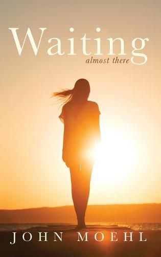 Cover image for Waiting: Almost There