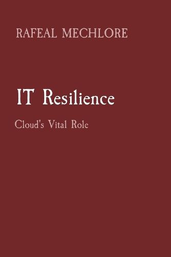 IT Resilience