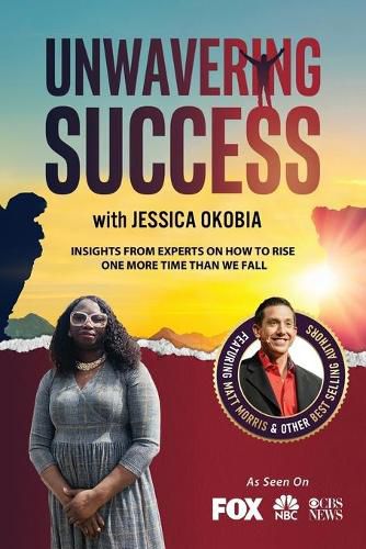 Cover image for Unwavering Success with Jessica Okobia