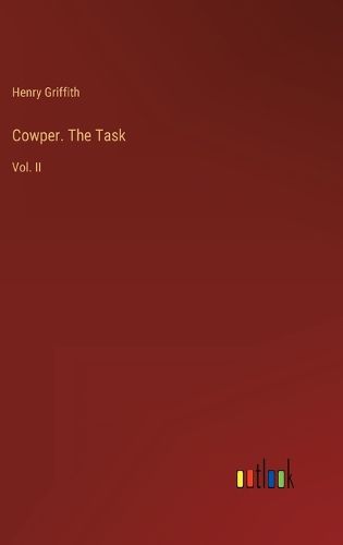 Cover image for Cowper. The Task