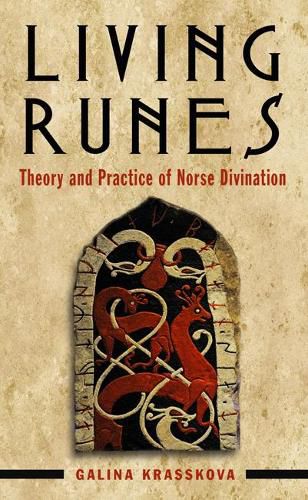 Cover image for Living Runes: Theory and Practice of Norse Divination