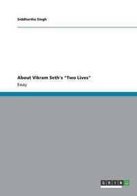 Cover image for About Vikram Seth's Two Lives