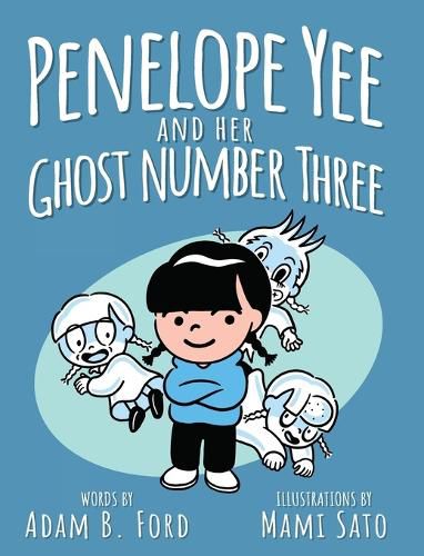 Penelope Yee and her Ghost Number Three