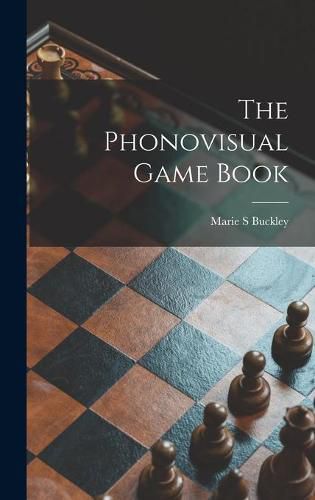 Cover image for The Phonovisual Game Book