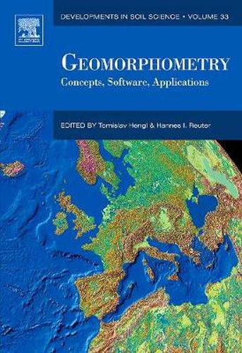 Cover image for Geomorphometry: Concepts, Software, Applications