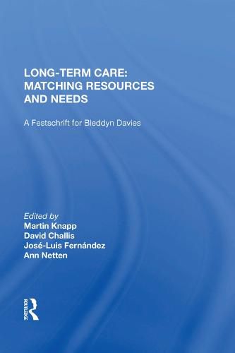 Cover image for Long-Term Care: Matching Resources and Needs