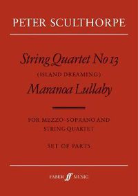 Cover image for String Quartet No. 13/Maranoa