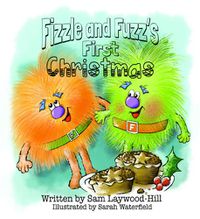 Cover image for Fizzle and Fuzz's First Christmas