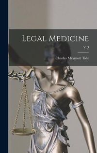 Cover image for Legal Medicine; v. 3