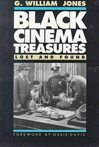 Cover image for Black Cinema Treasures: Lost and Found