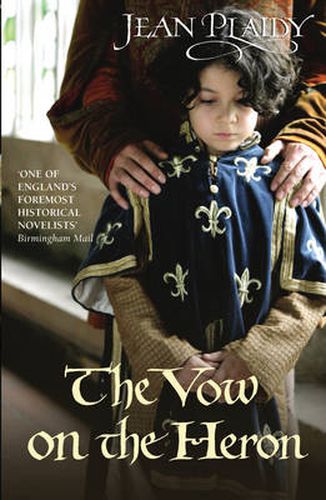 The Vow on the Heron: (Plantagenet Saga)