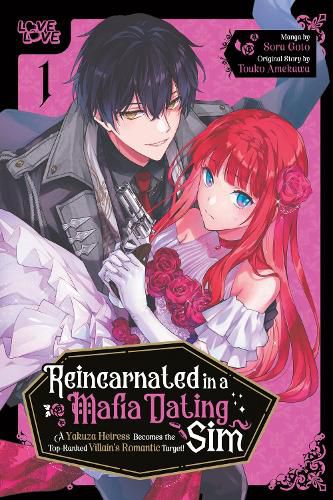 Cover image for Reincarnated in a Mafia Dating Sim, Volume 1