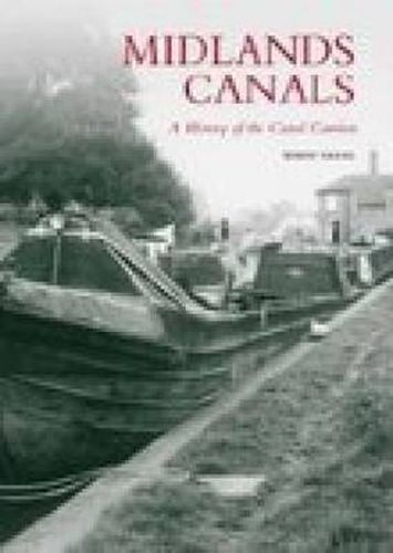 Cover image for Midlands Canals: A History of the Canal Carriers