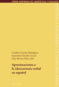 Cover image for Aproximaciones a la (Des)Cortesia Verbal En Espanol