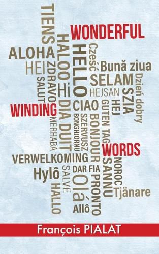 Cover image for Wonderful Winding Words: Touring in Four Languages (Chinese, English, French, German)