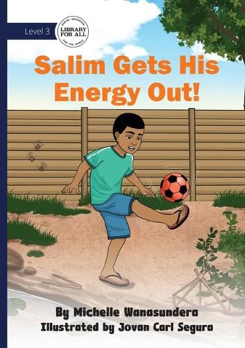 Cover image for Salim Gets His Energy Out