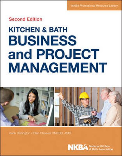 Cover image for Kitchen & Bath Business and Project Management, Second Edition