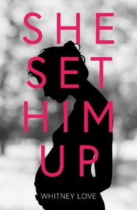 Cover image for She Set Him Up