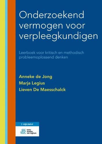 Cover image for Onderzoekend Vermogen Voor Verpleegkundigen: Leerboek Voor Kritisch En Methodisch Probleemoplossend Denken