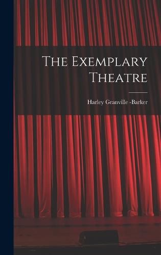 The Exemplary Theatre