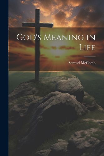 Cover image for God's Meaning in Life