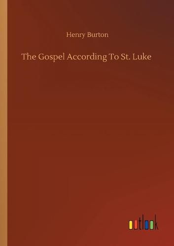 Cover image for The Gospel According To St. Luke