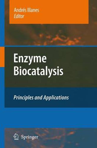 Cover image for Enzyme Biocatalysis: Principles and Applications