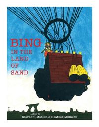 Cover image for BING IN THE LAND OF SAND