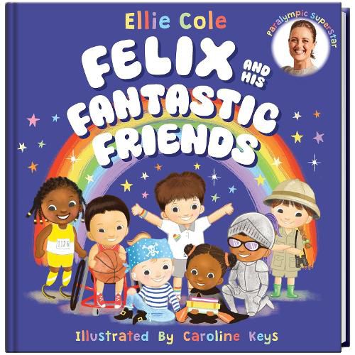 Cover image for Felix and His Fantastic Friends