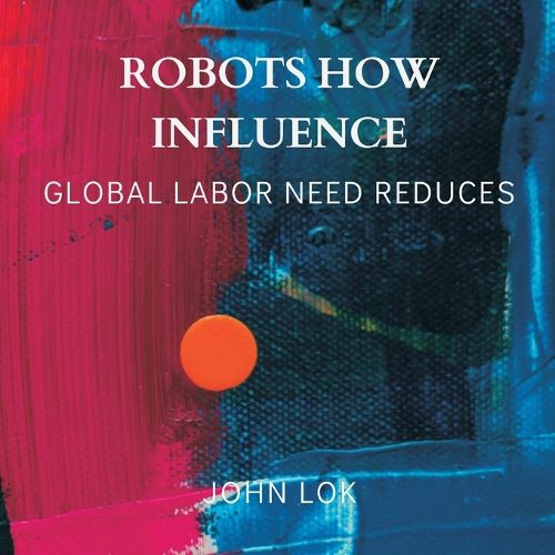 Cover image for Robots How Influence