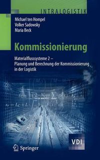 Cover image for Kommissionierung: Planung Und Berechnung Der Kommissionierung in Der Logistik