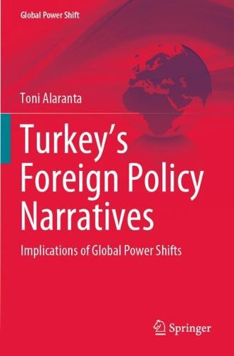 Cover image for Turkey's Foreign Policy Narratives