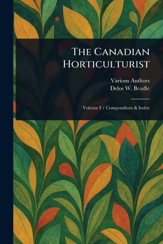 Cover image for The Canadian Horticulturist