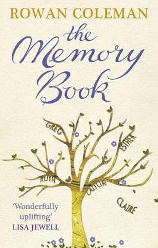 Cover image for The Memory Book: A feel-good uplifting story about what we will do for love