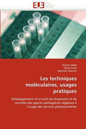 Cover image for Les Techniques Mol Culaires, Usages Pratiques