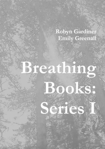 Cover image for Breathing Books: Series I