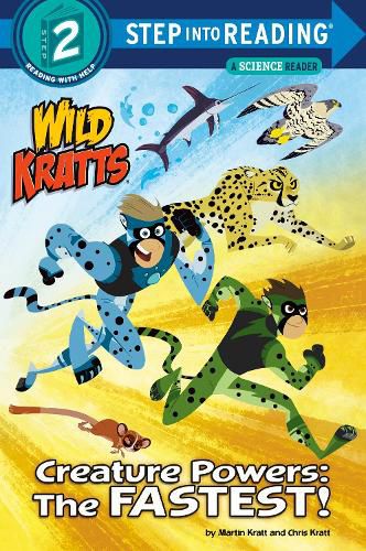 Cover image for Creature Powers: The Fastest! (Wild Kratts)