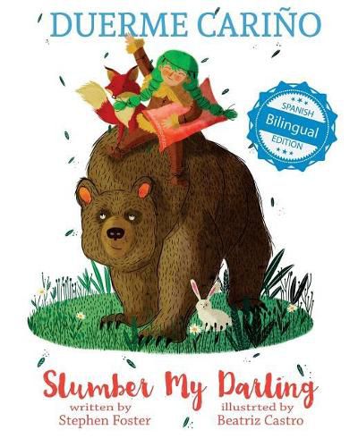 Cover image for Slumber My Darling / Duerme Carino