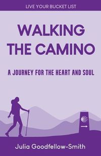 Cover image for Walking the Camino