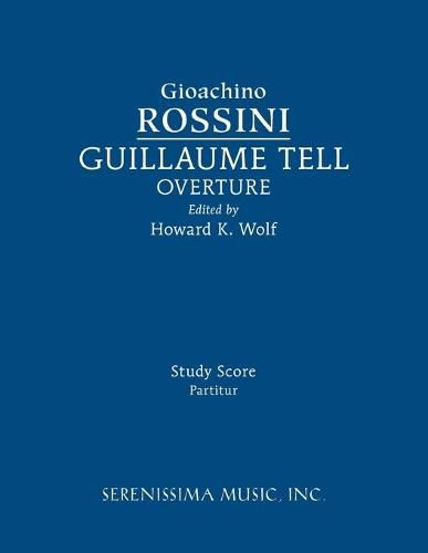 Guillaume Tell Overture: Study score