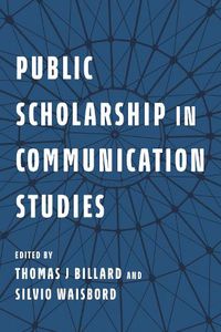 Cover image for Public Scholarship in Communication Studies