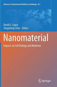 Cover image for Nanomaterial: Impacts on Cell Biology and Medicine